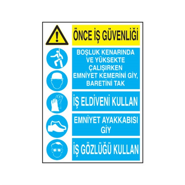 iş güveniği levhası 